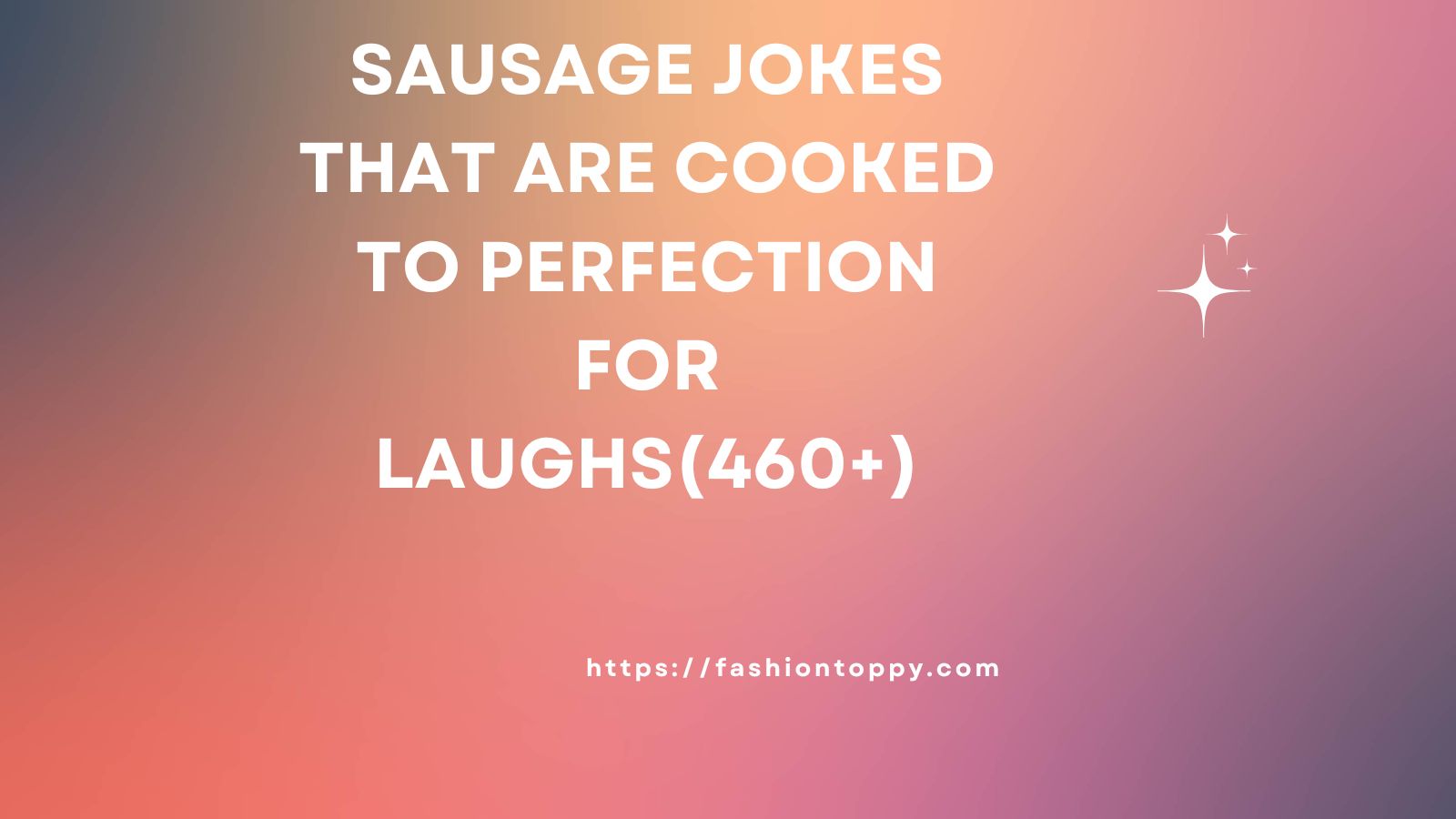 Sausage Jokes