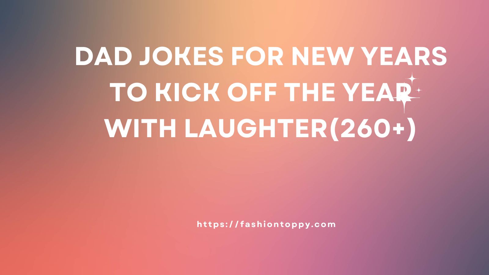 Dad Jokes For New Years