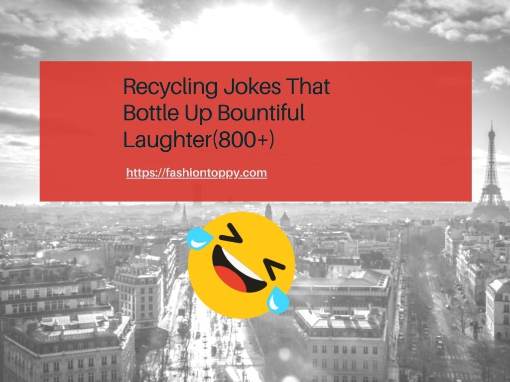 Recycling Jokes