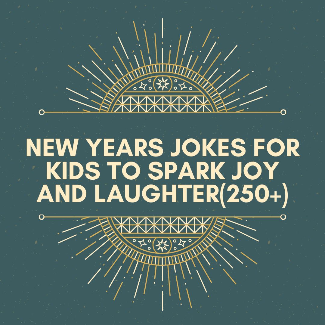 New Years Jokes For Kids