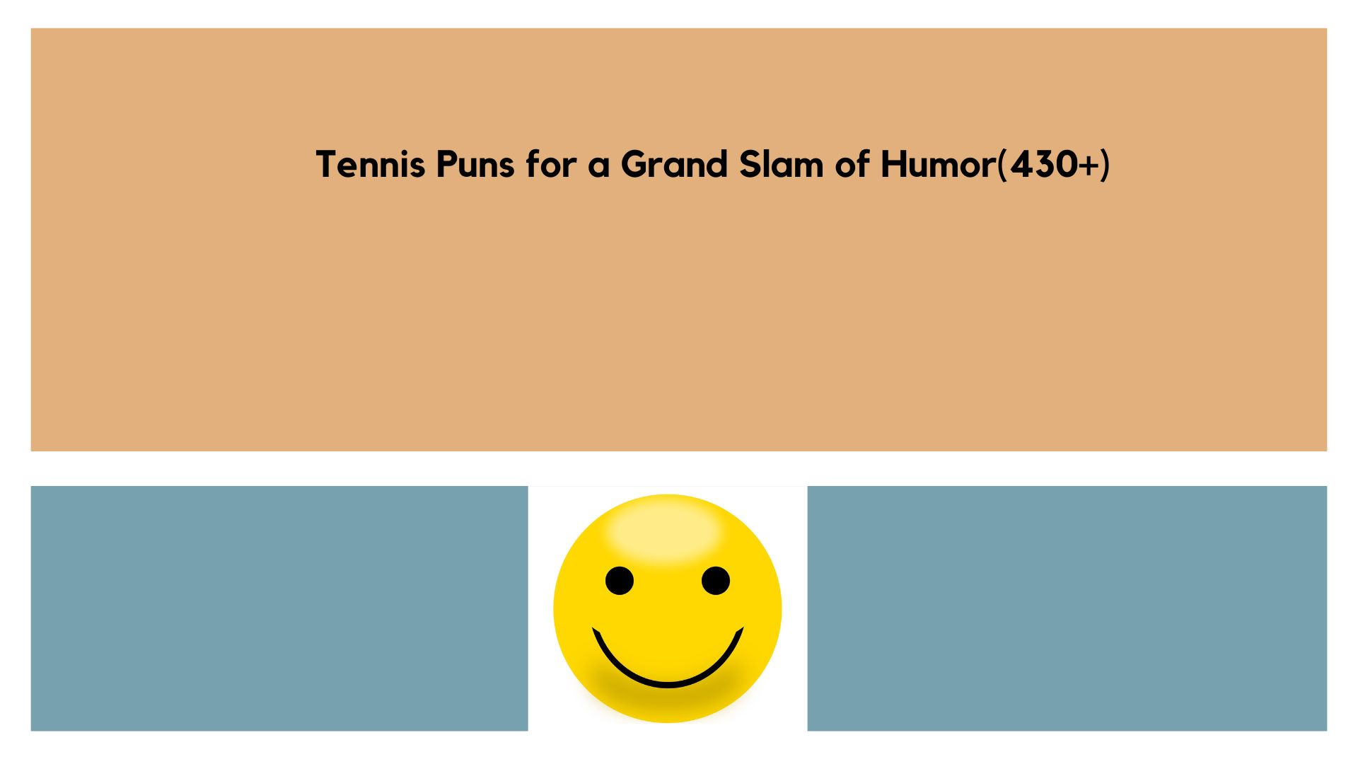 Tennis Puns