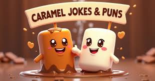 Caramel Puns