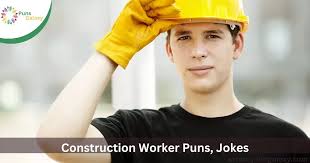 Construction Puns